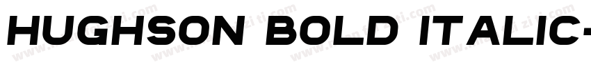 Hughson Bold Italic字体转换